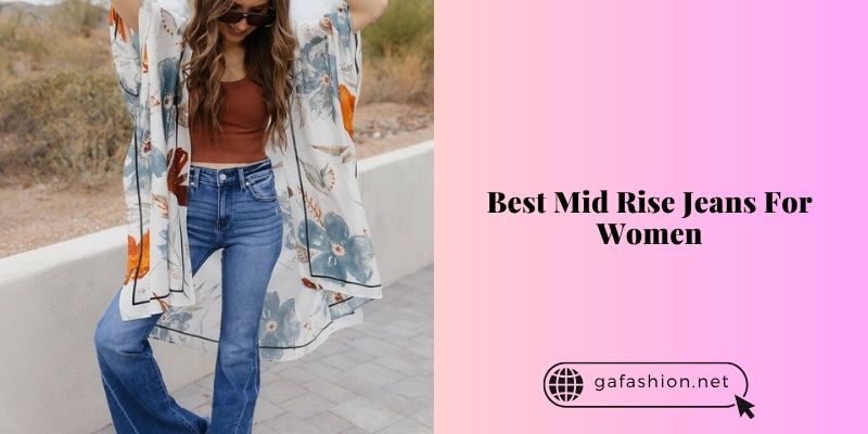 best mid rise jeans for women