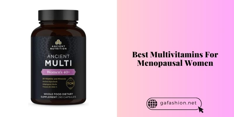 best multivitamins for menopausal women