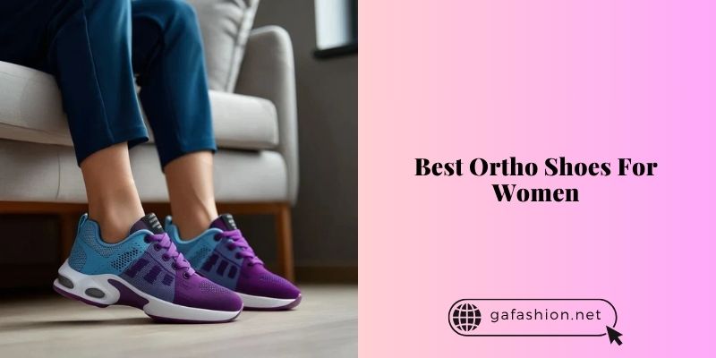best ortho shoes for women