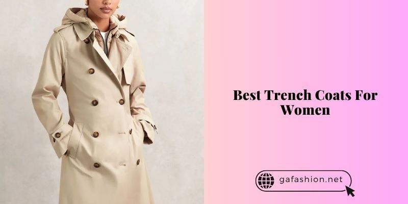 best trench coats for women
