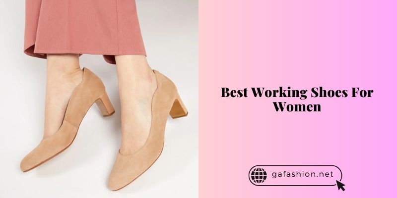 best working shoes for women