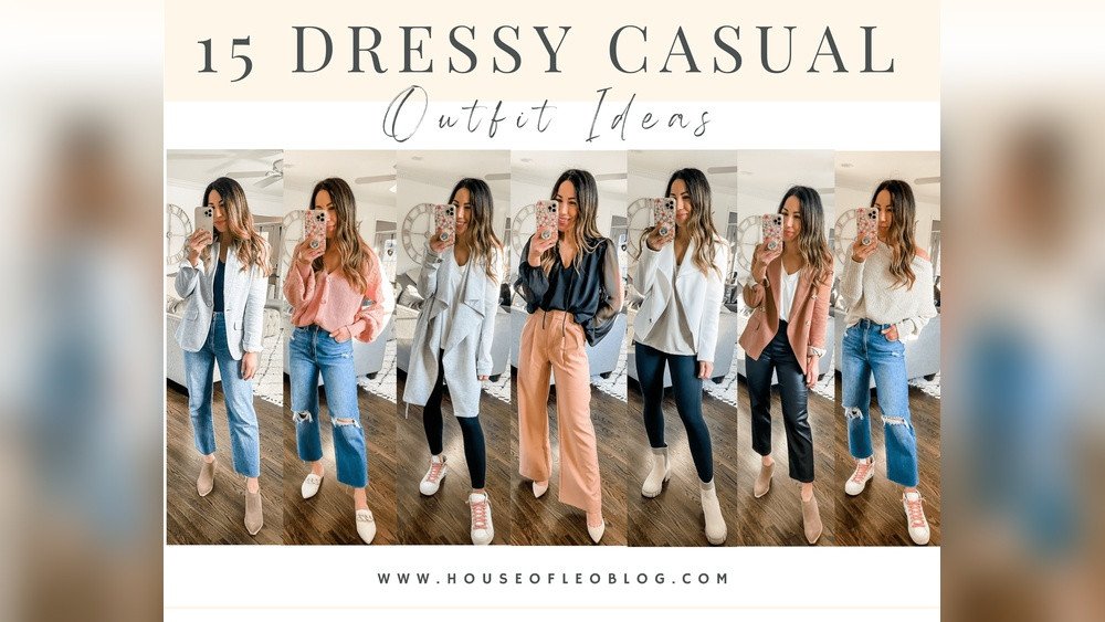What To Wear For Dressy Casual