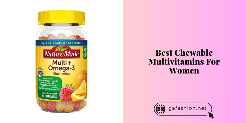 best chewable multivitamins for women