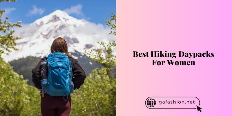 best hiking daypacks for women