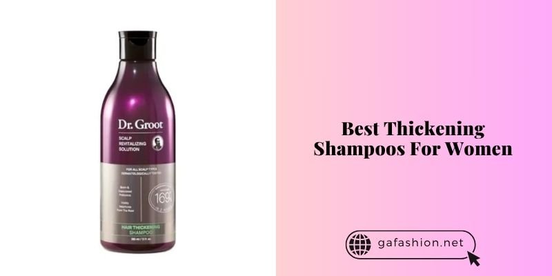 best thickening shampoos for women