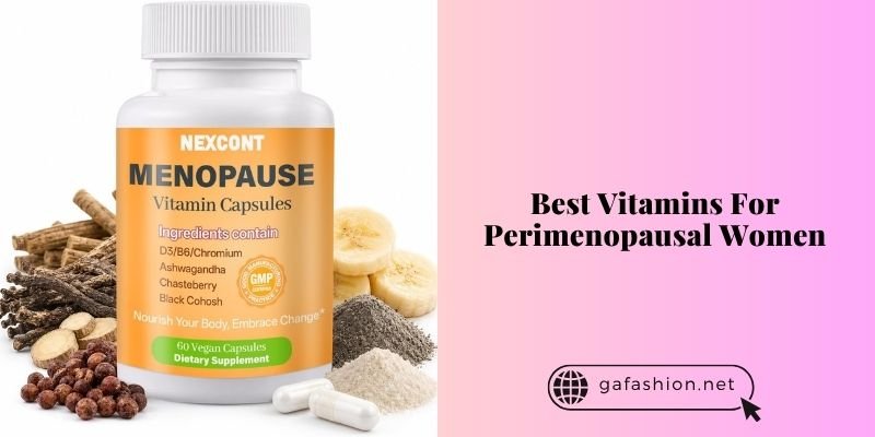 best vitamins for perimenopausal women